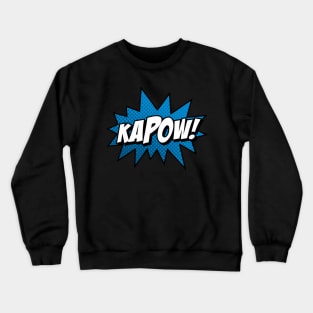 Kapow! Crewneck Sweatshirt